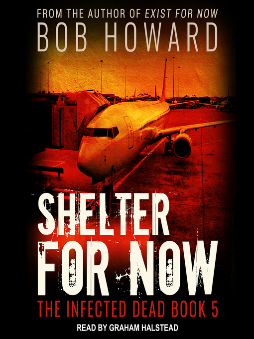 Title details for Shelter for Now by Bob Howard - Wait list